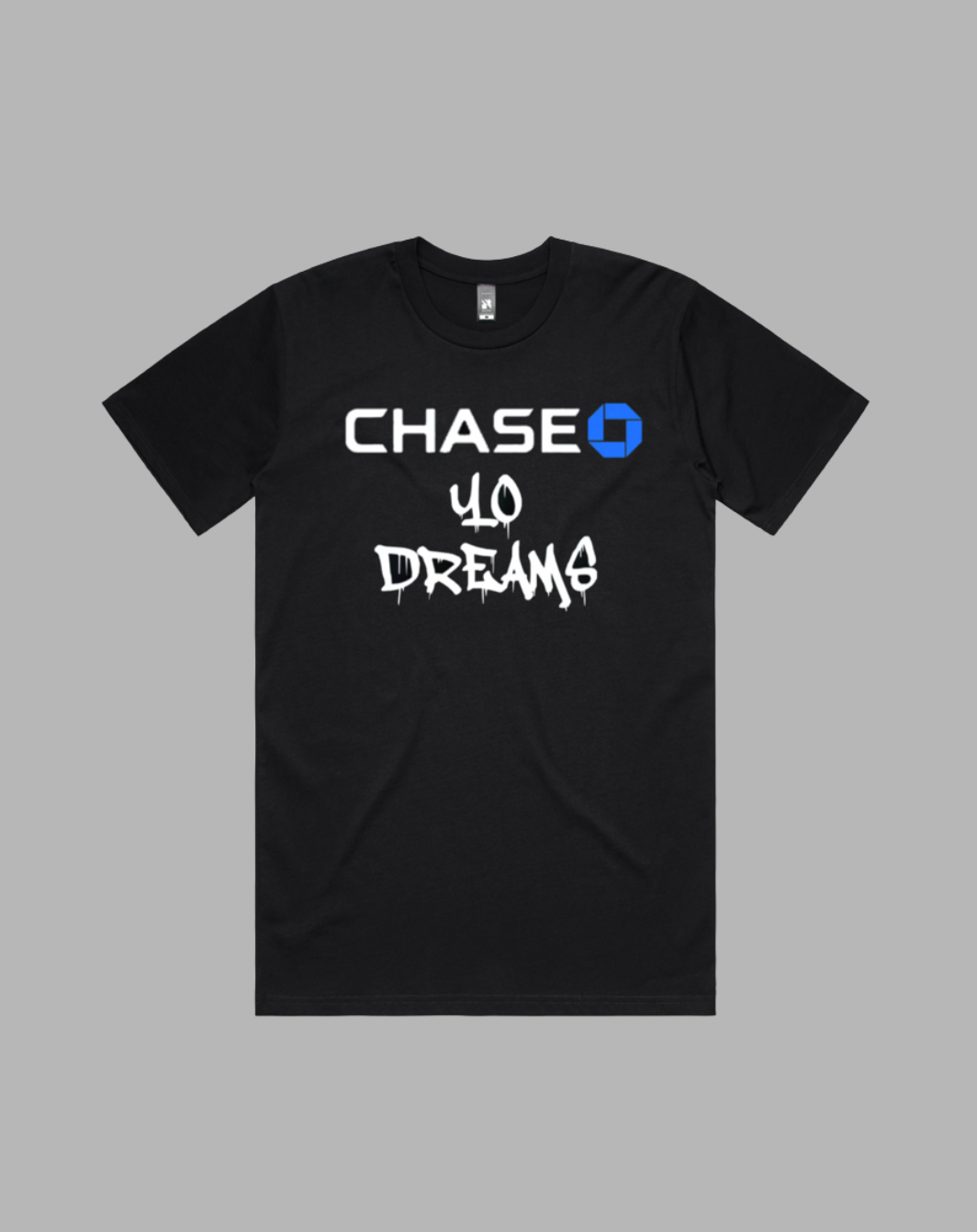 Chase Yo Dreams premium soft style shirt in black and white